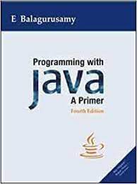 Programming With Java A Primer